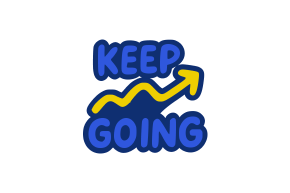 Dynamic Blue Keep Going: Graphics & Illustrations